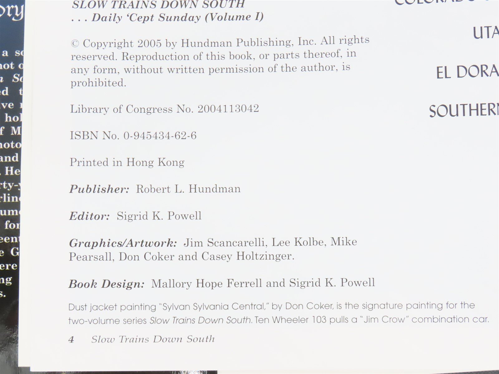 Slow Trains Down South...Deep in Dixie Volume 1 by Mallory Hope Ferrell ©2005