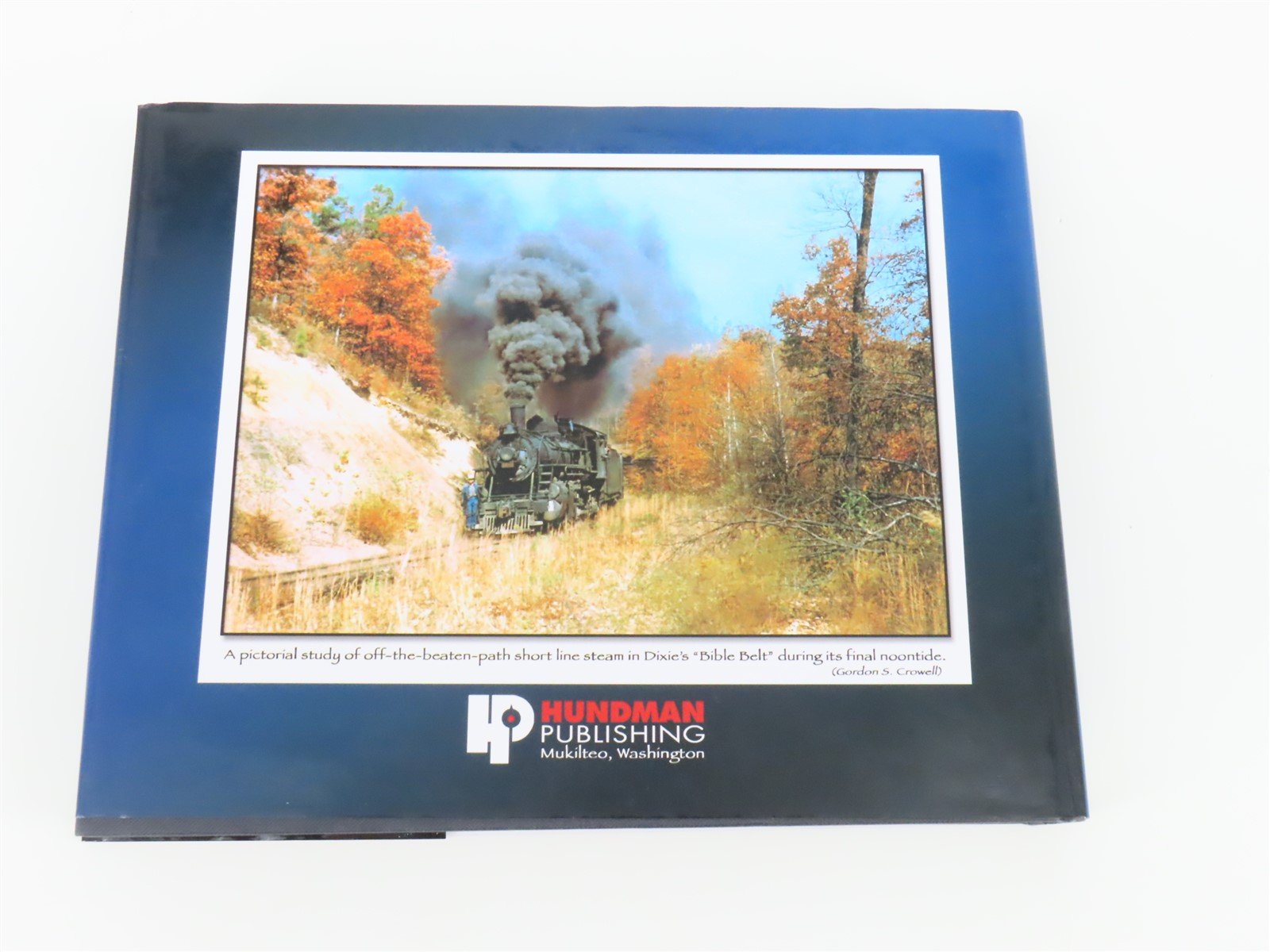 Slow Trains Down South...Deep in Dixie Volume 1 by Mallory Hope Ferrell ©2005