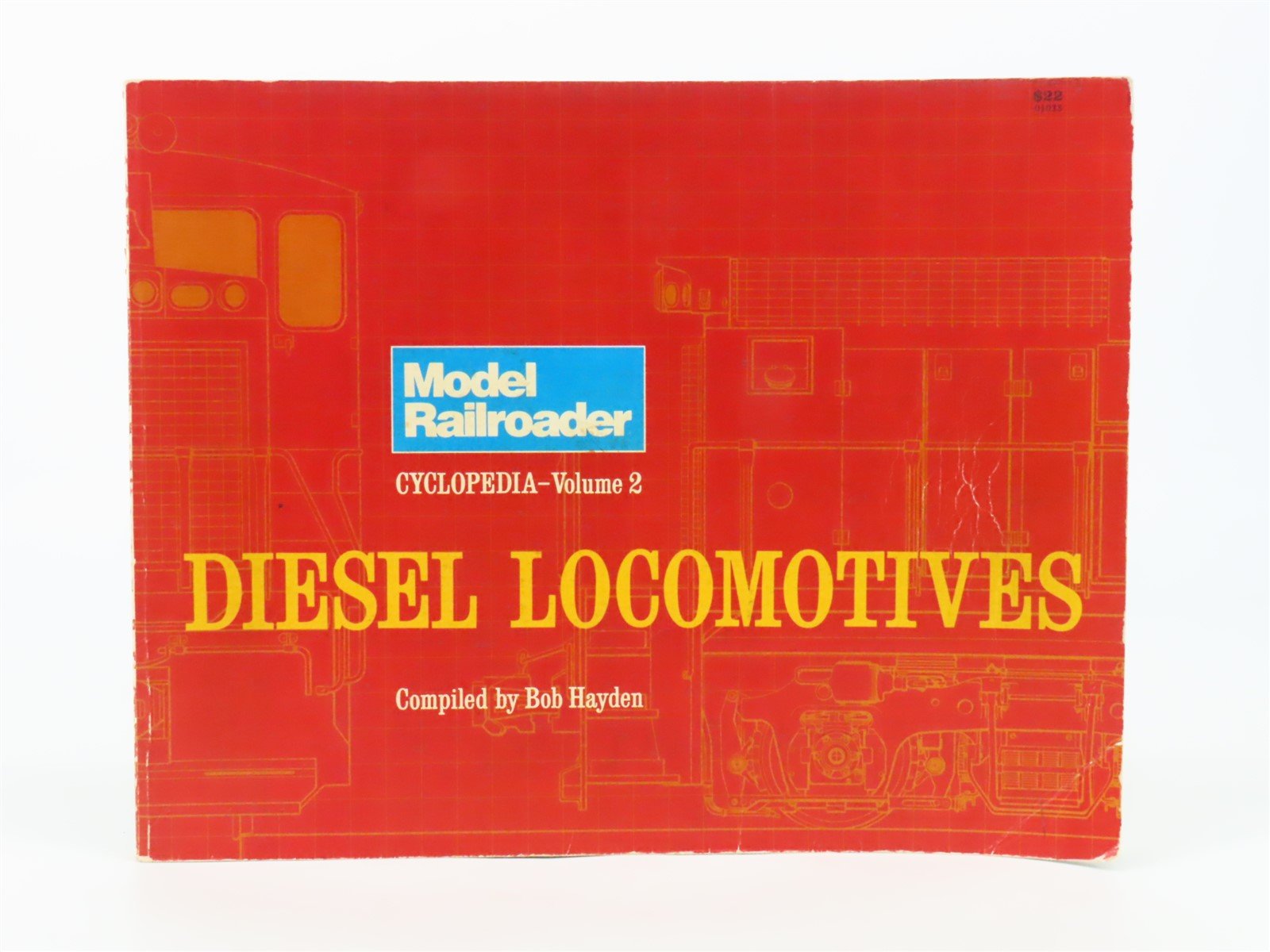 Diesel Locomotives Model Railroader Cyclopedia V. 2 by Bob Hayden ©1980 SC Book