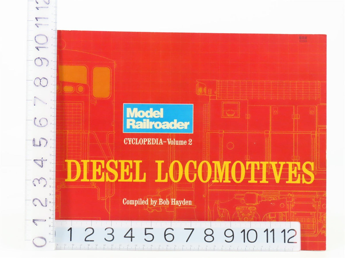 Diesel Locomotives Model Railroader Cyclopedia V. 2 by Bob Hayden ©1980 SC Book