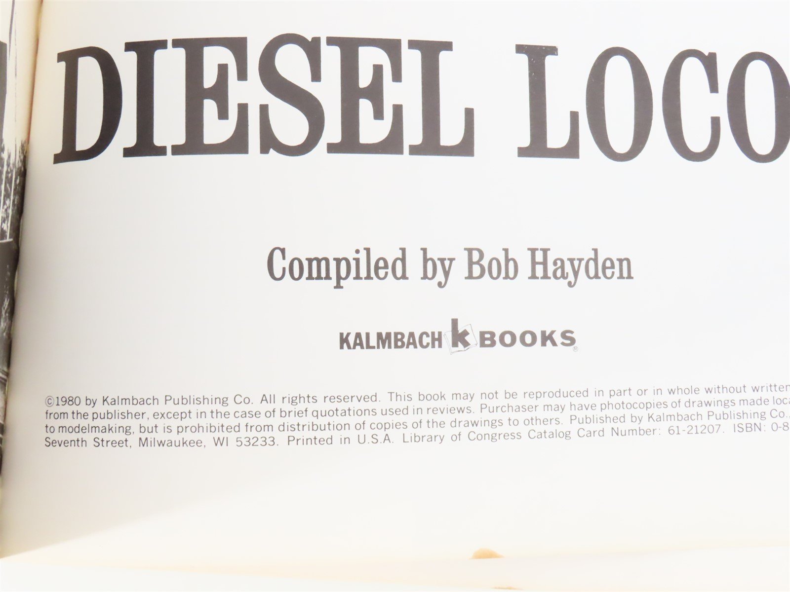 Diesel Locomotives Model Railroader Cyclopedia V. 2 by Bob Hayden ©1980 SC Book