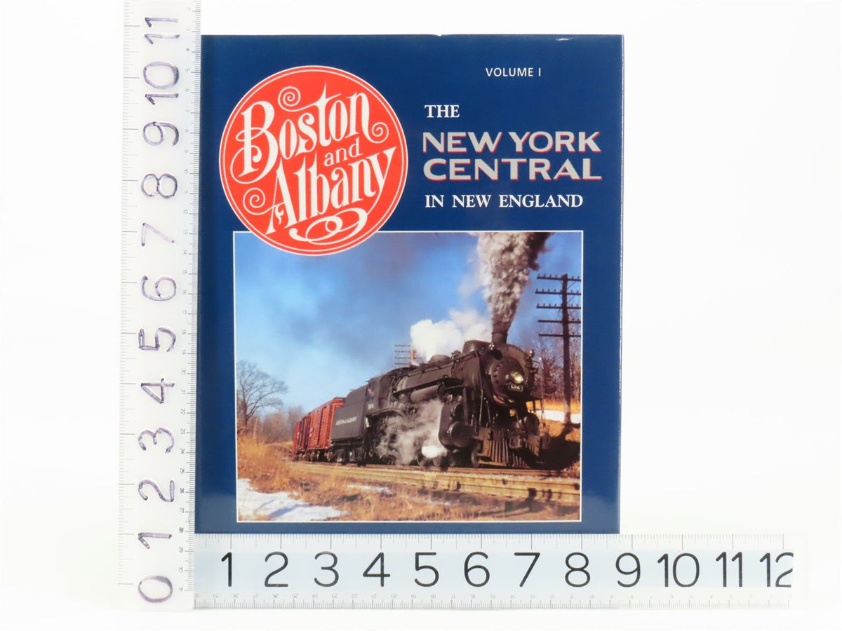 Boston and Albany New York Central in New England Vol 1 by Robert W. Jones ©1997