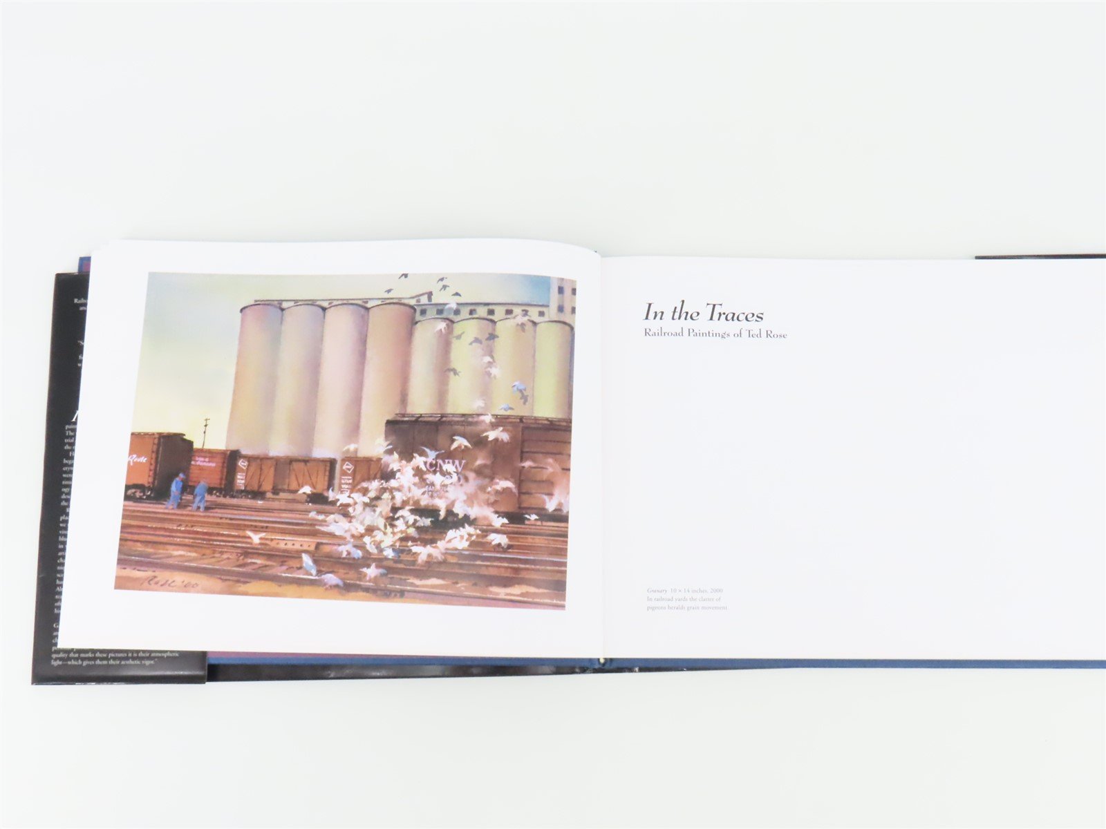 In the Traces Railroad Paintings of Ted Rose by Ted Rose ©2000 HC Book