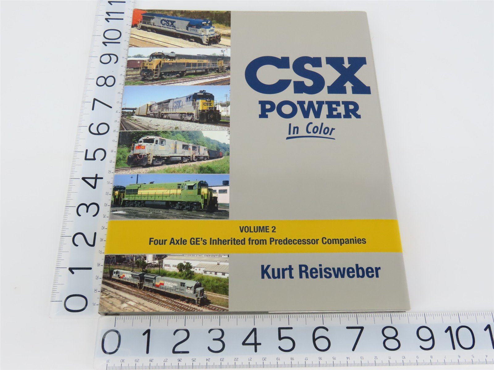 Morning Sun Books: CSX Power In Color Volume 2 by Kurt Reisweber ©2018 HC Book