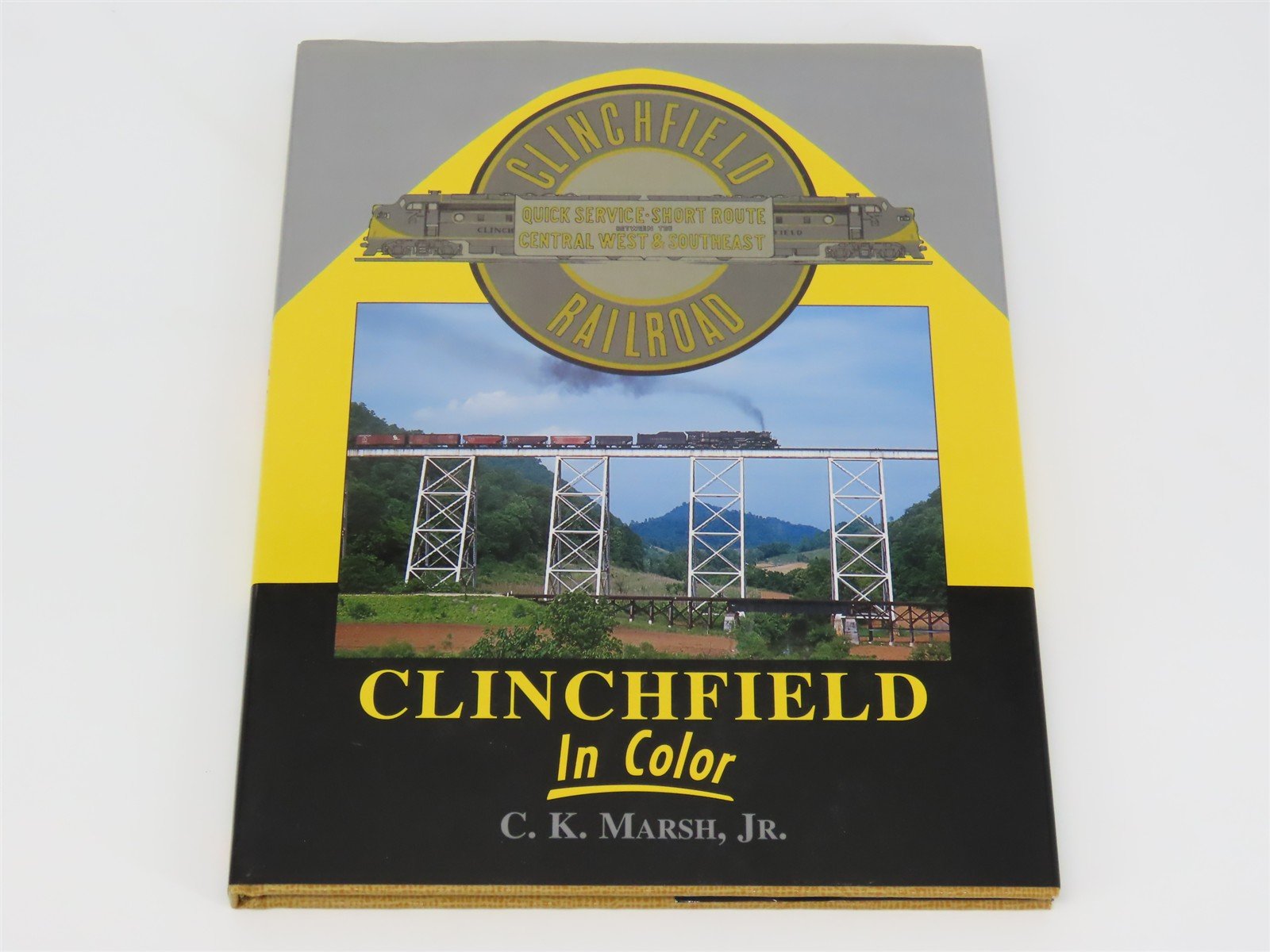 Morning Sun Books: Clinchfield In Color by C.K. Marsh, Jr. ©2004 HC Book