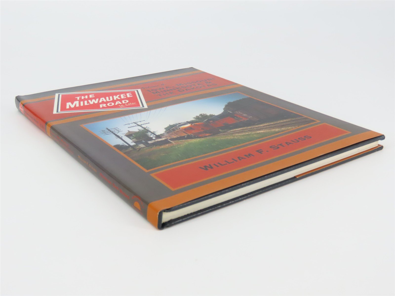 Morning Sun Books: MILW In Color V. 4: Iowa, Missouri Minnesota & The Dakotas