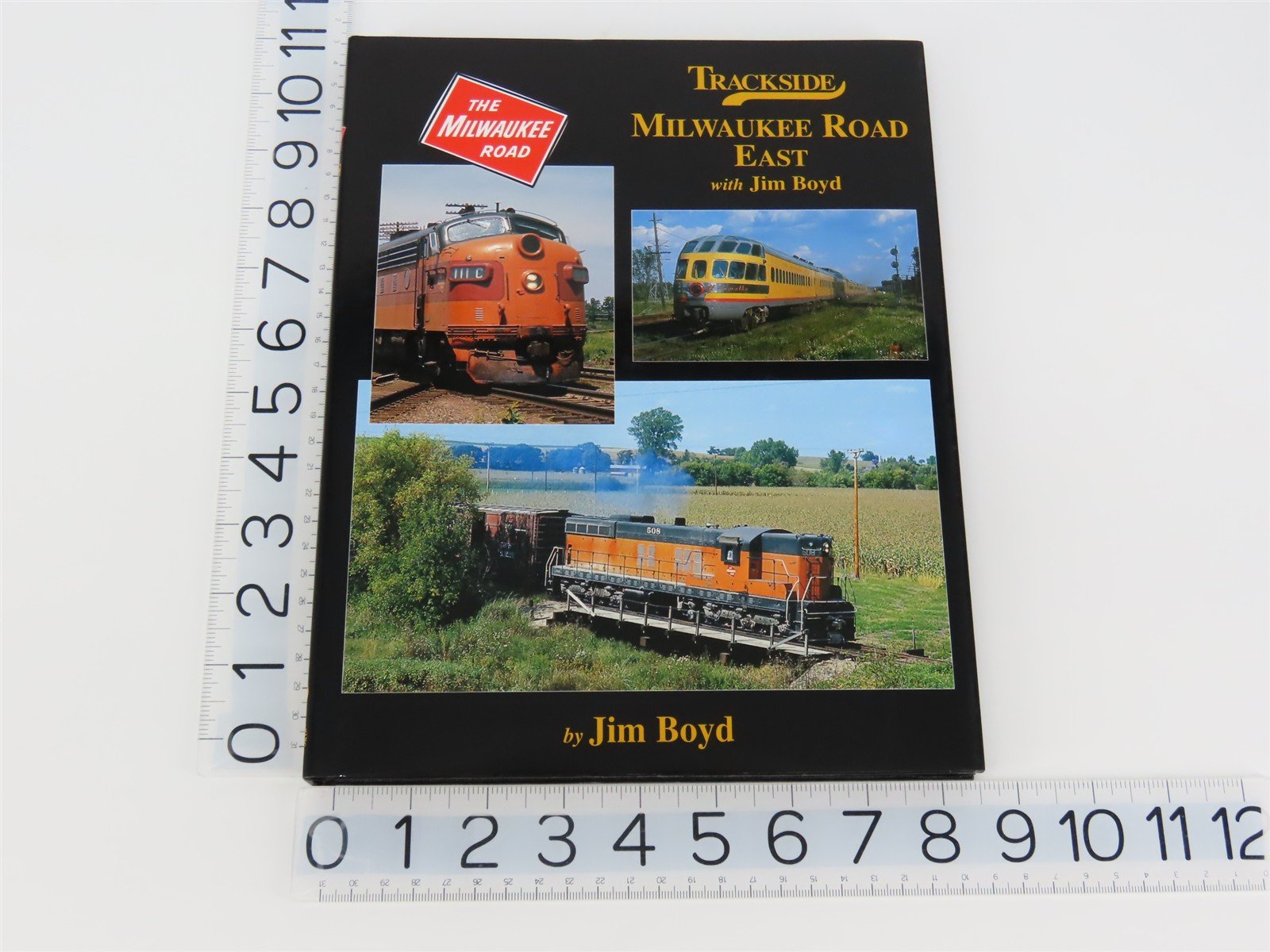 Morning Sun Books: MILW Trackside Milwaukee Road East w/ Jim Boyd ©2005 HC Book