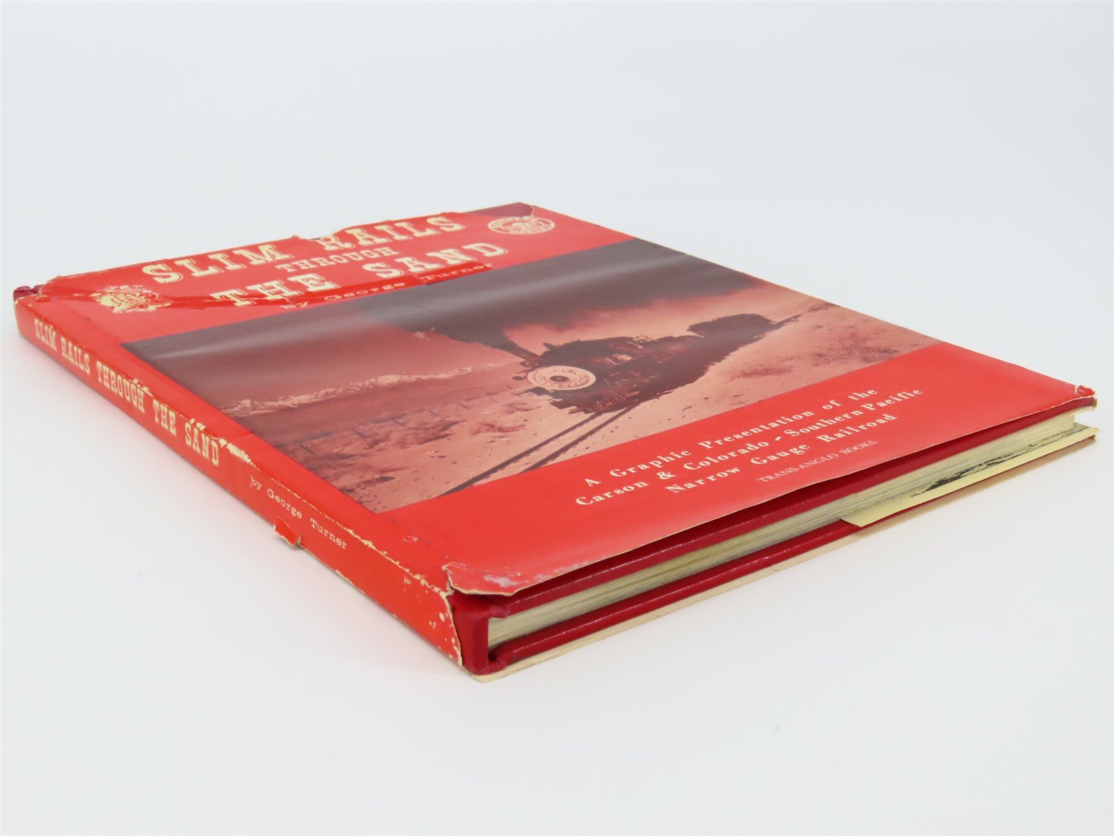 Slim Rails Through The Sand by George Turner ©1964 HC Book