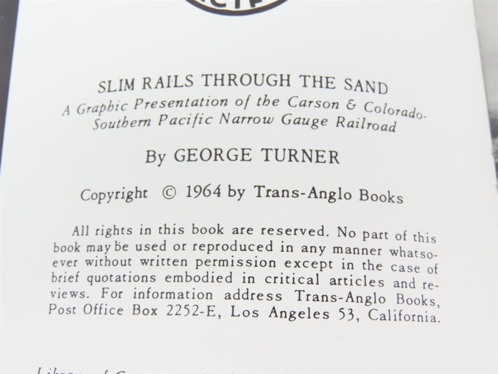 Slim Rails Through The Sand by George Turner ©1964 HC Book