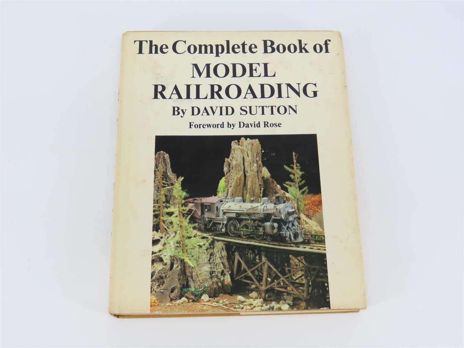 The Complete Book of Model Railroading by David Sutton ©1977 HC Book