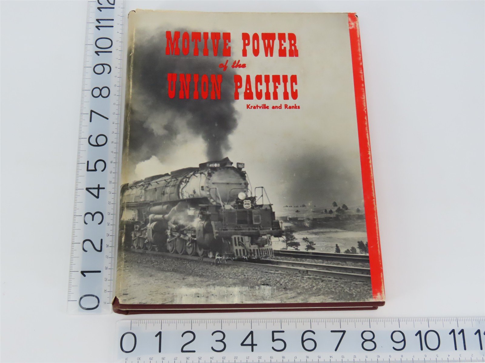 Motive Power of the Union Pacific by Kratville & Ranks ©1977 HC Book