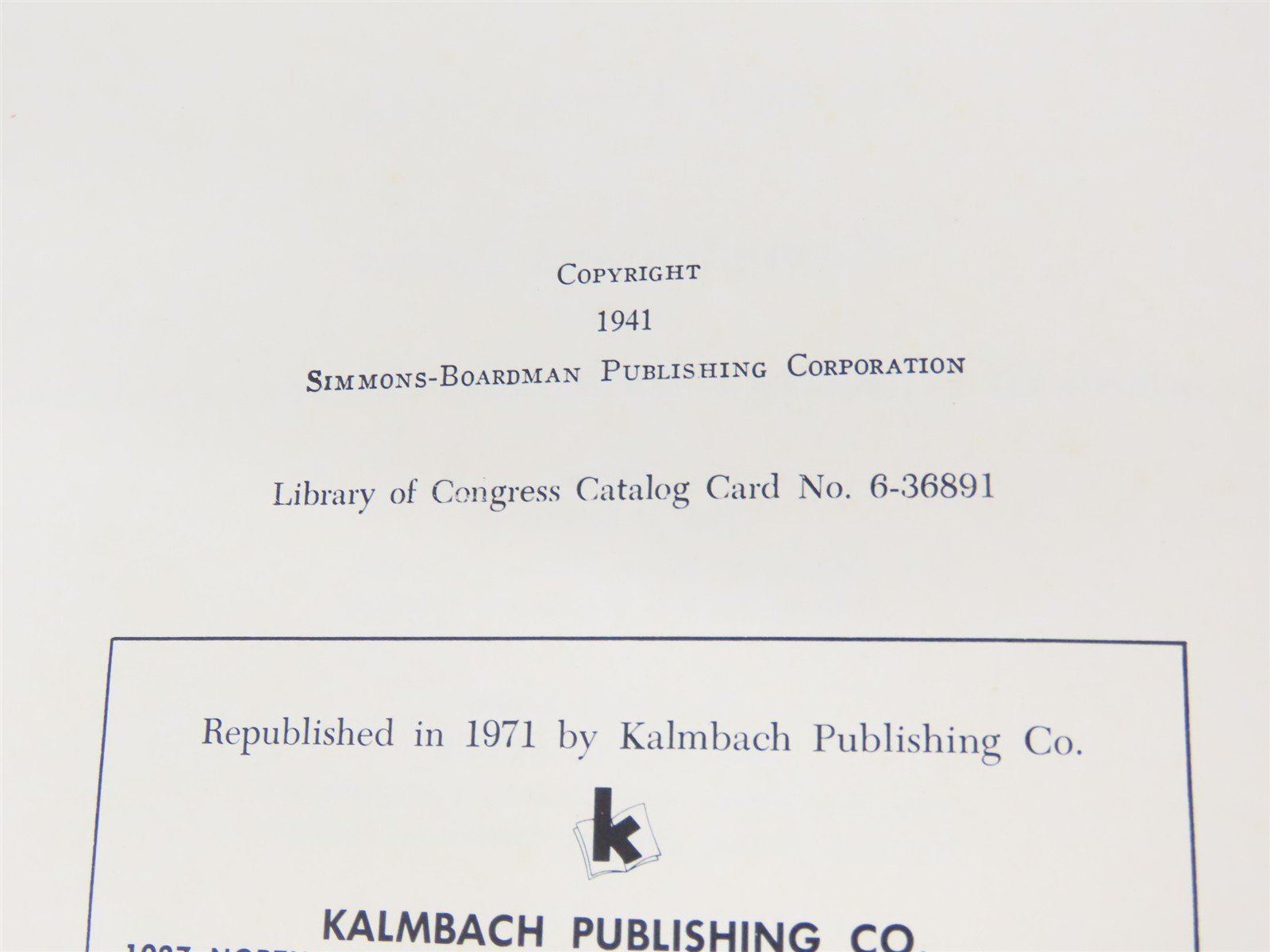 1941 Locomotive Cyclopedia of American Practice - Eleventh Edition ©1971 HC Bk