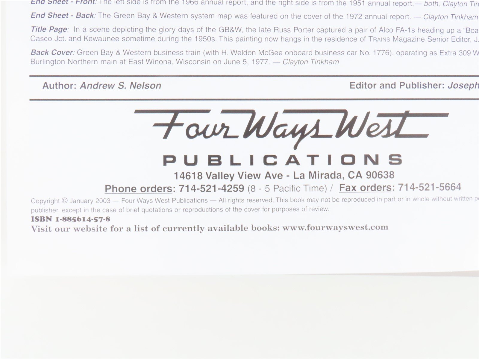 Green Bay & Western Color Pictorial The Green Bay Route by Andrew Nelson ©2003