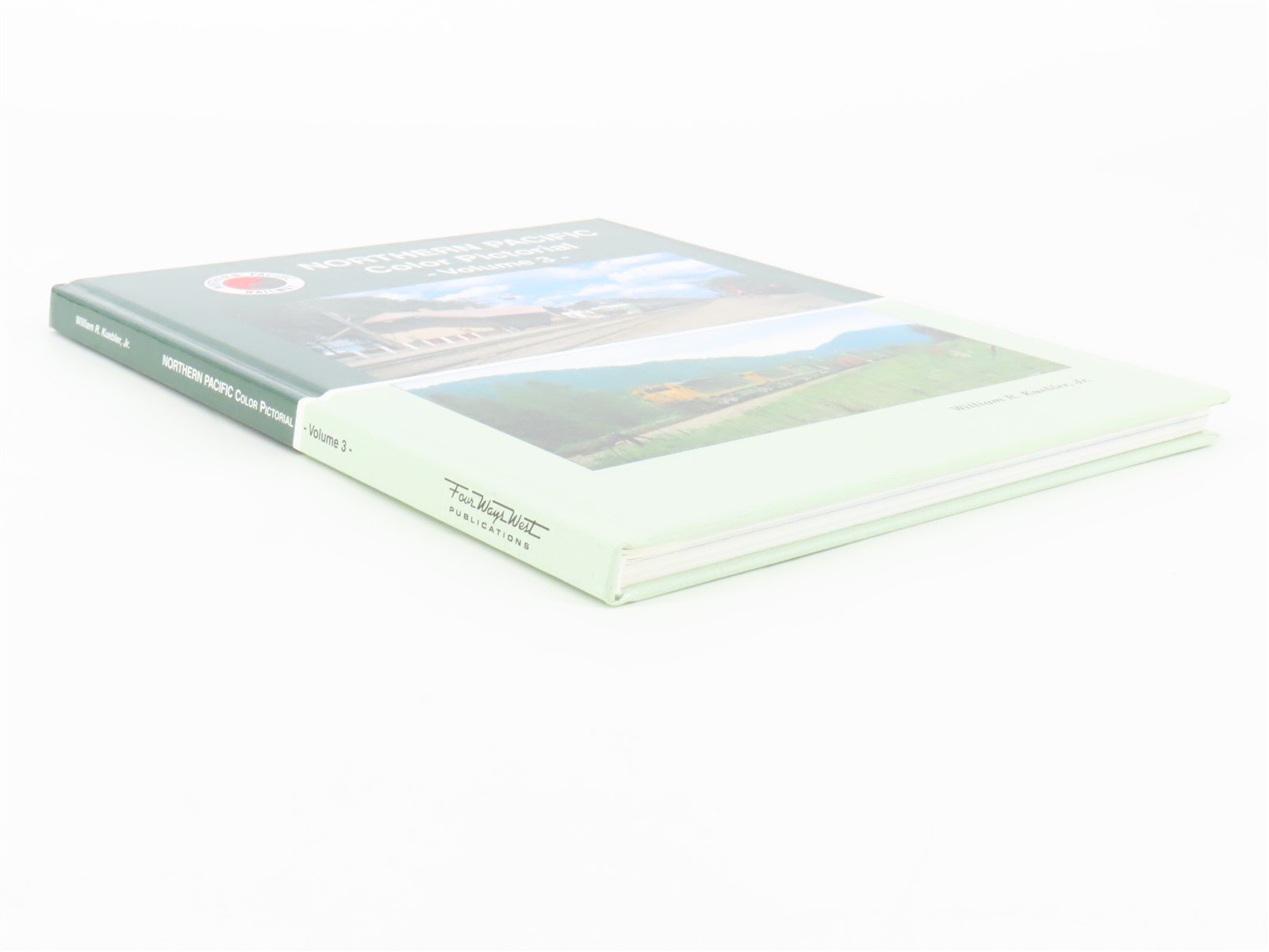 Northern Pacific Color Pictorial Volume 3 by William R. Kuebler Jr ©2002