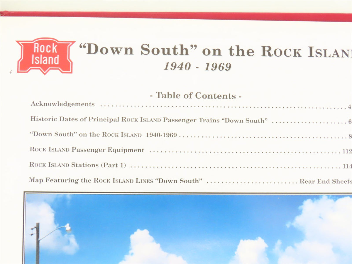 Down South on the Rock Island 1940-1969 by Steve Allen Goen ©2002 HC Book