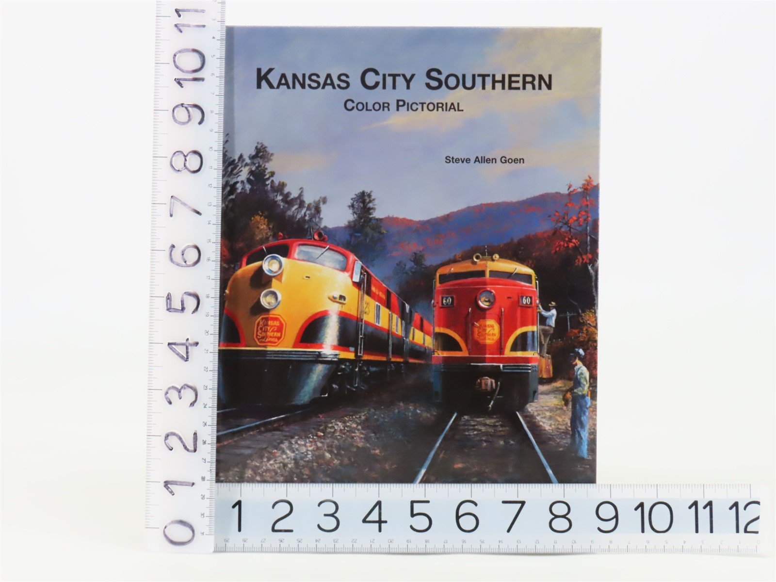 Kansas City Southern Color Pictorial by Steve Allen Goen ©1999 HC Book