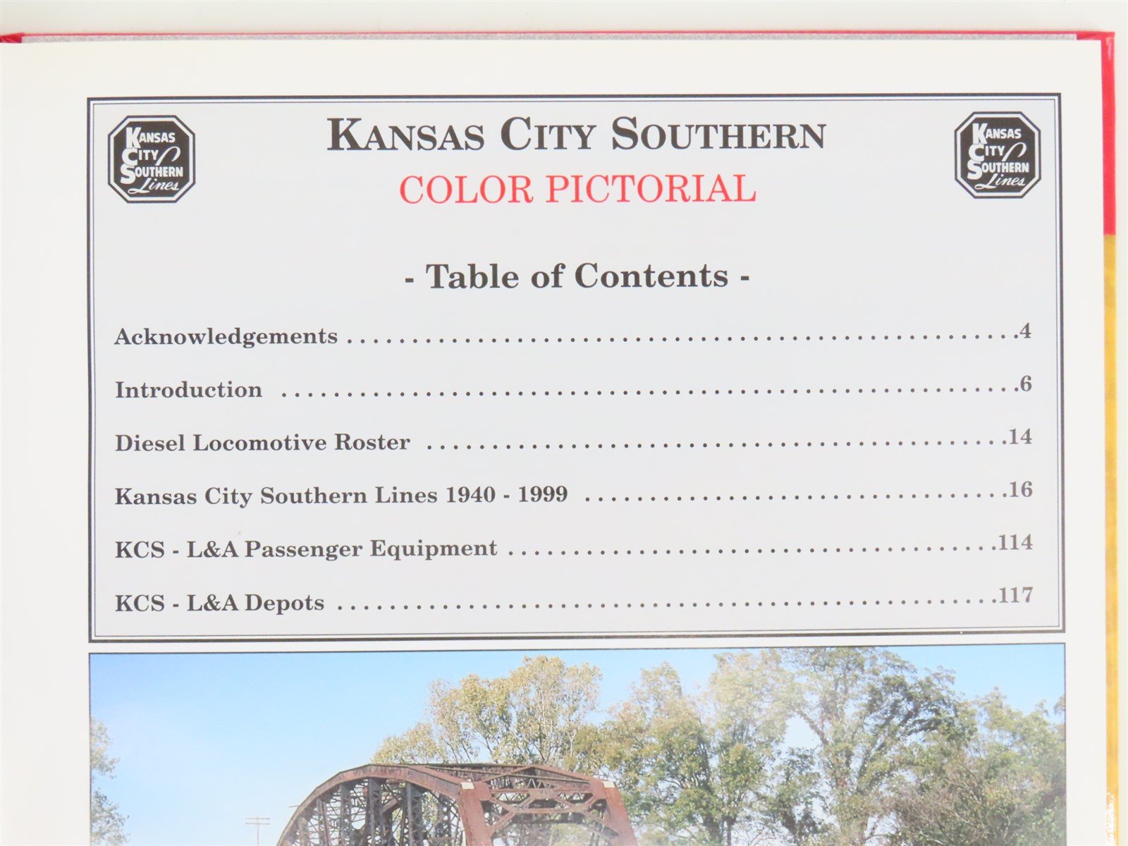Kansas City Southern Color Pictorial by Steve Allen Goen ©1999 HC Book