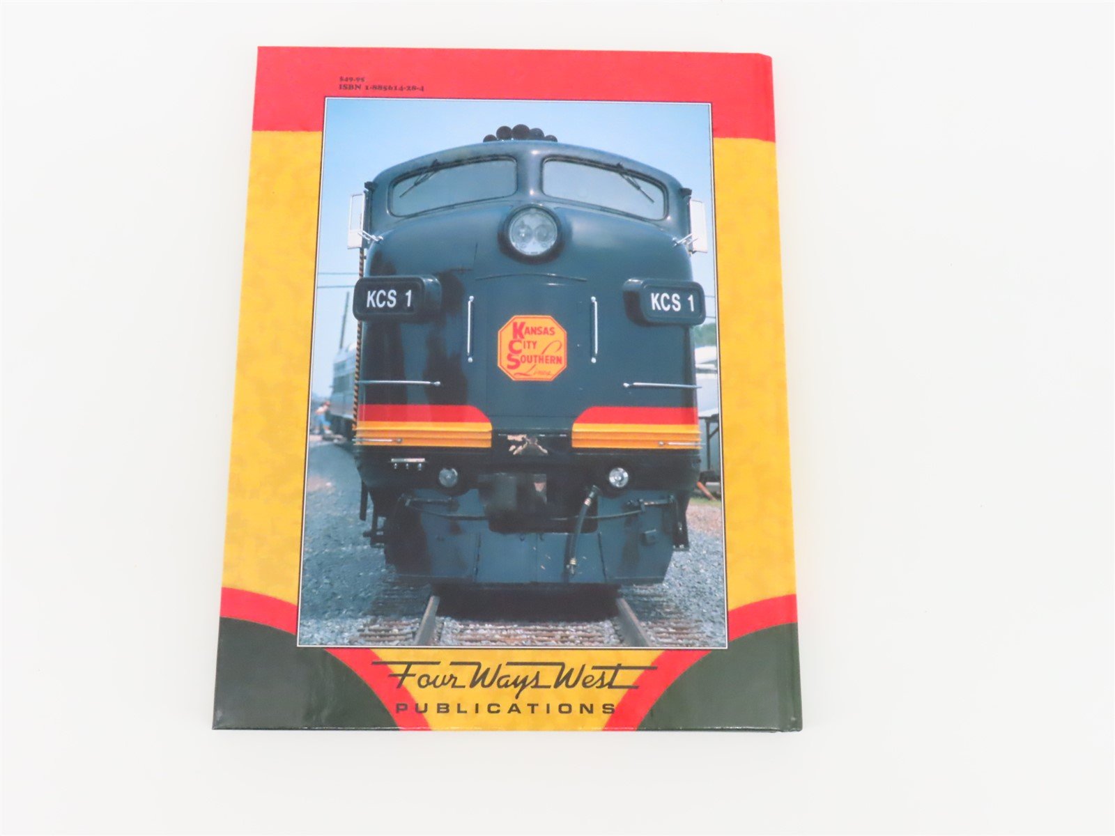 Kansas City Southern Color Pictorial by Steve Allen Goen ©1999 HC Book