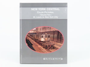 New York Central Color Pictorial Volume Two by David R. Sweetland ©2002 HC Book