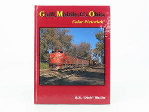 Gulf, Mobile & Ohio Color Pictorial by R.R. 