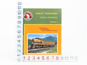 Great Northern Color Pictorial Volume 1 by Joseph W. Shine ©1992 HC Book
