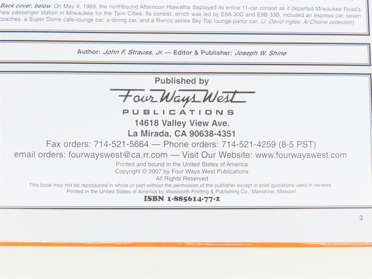 Milwaukee Road Passenger Trains Volume One by John F. Strauss, Jr. ©2007 HC Book