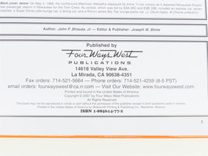 Milwaukee Road Passenger Trains Volume One by John F. Strauss, Jr. ©2007 HC Book