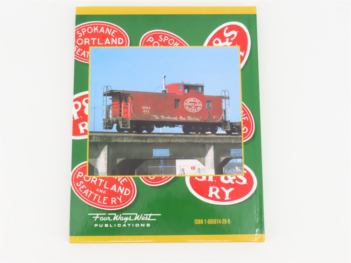 Spokane Portland &amp; Seattle Ry. Color Pictorial by Todd Schwenk HC Book