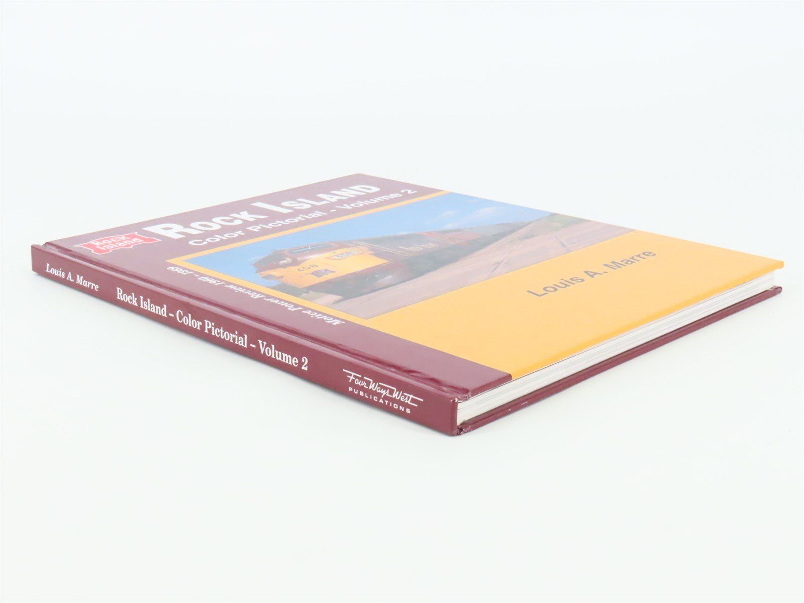 Rock Island Color Pictorial Volume 2 by Louis A. Marre ©1996 HC Book