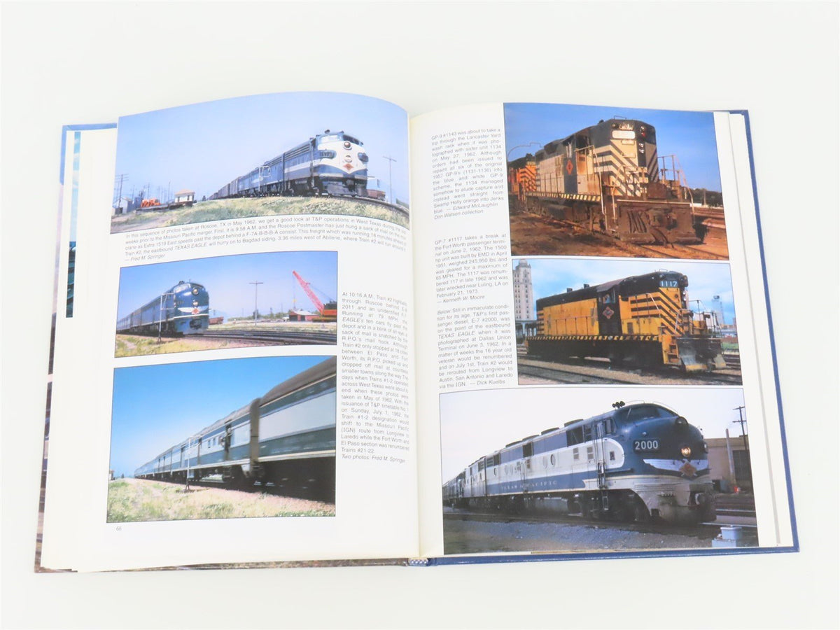 Texas &amp; Pacific Color Pictorial by Steve Allen Goen ©1997 HC Book