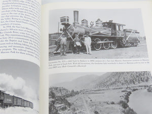 The Rio Grande's La Veta Pass Route by Stephen Rasmussen ©2000 HC Book