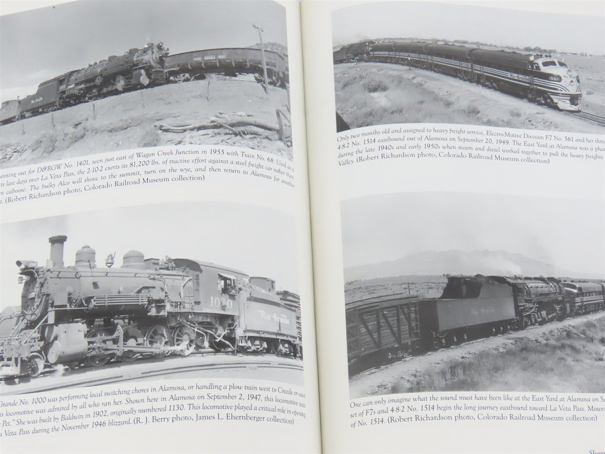 The Rio Grande&#39;s La Veta Pass Route by Stephen Rasmussen ©2000 HC Book