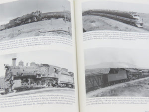 The Rio Grande's La Veta Pass Route by Stephen Rasmussen ©2000 HC Book