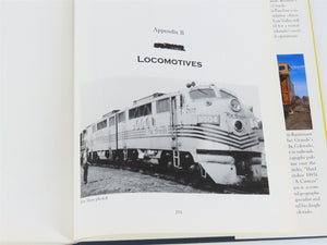 The Rio Grande's La Veta Pass Route by Stephen Rasmussen ©2000 HC Book