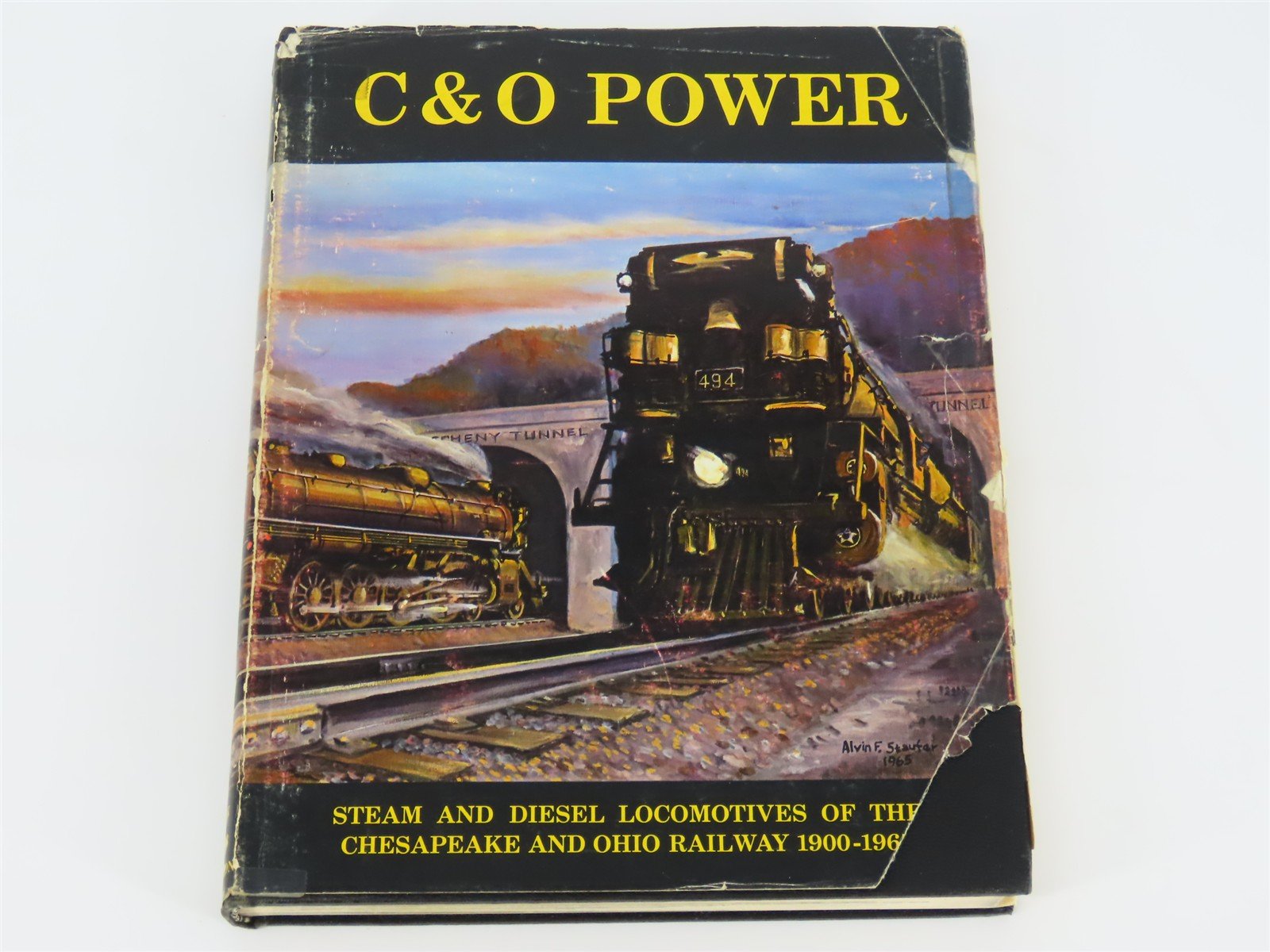 C&O Power Steam And Diesel Locomotives Of The Chesapeake And Ohio 1900-1965