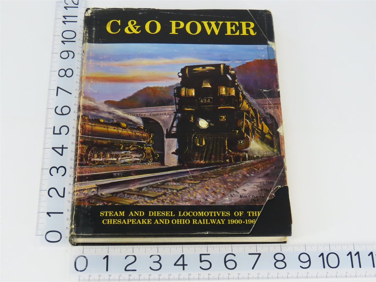 C&amp;O Power Steam And Diesel Locomotives Of The Chesapeake And Ohio 1900-1965
