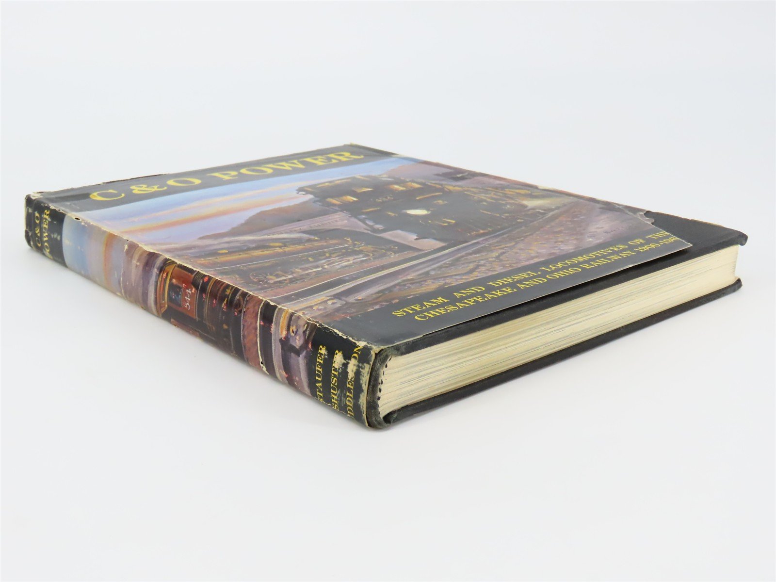 C&O Power Steam And Diesel Locomotives Of The Chesapeake And Ohio 1900-1965