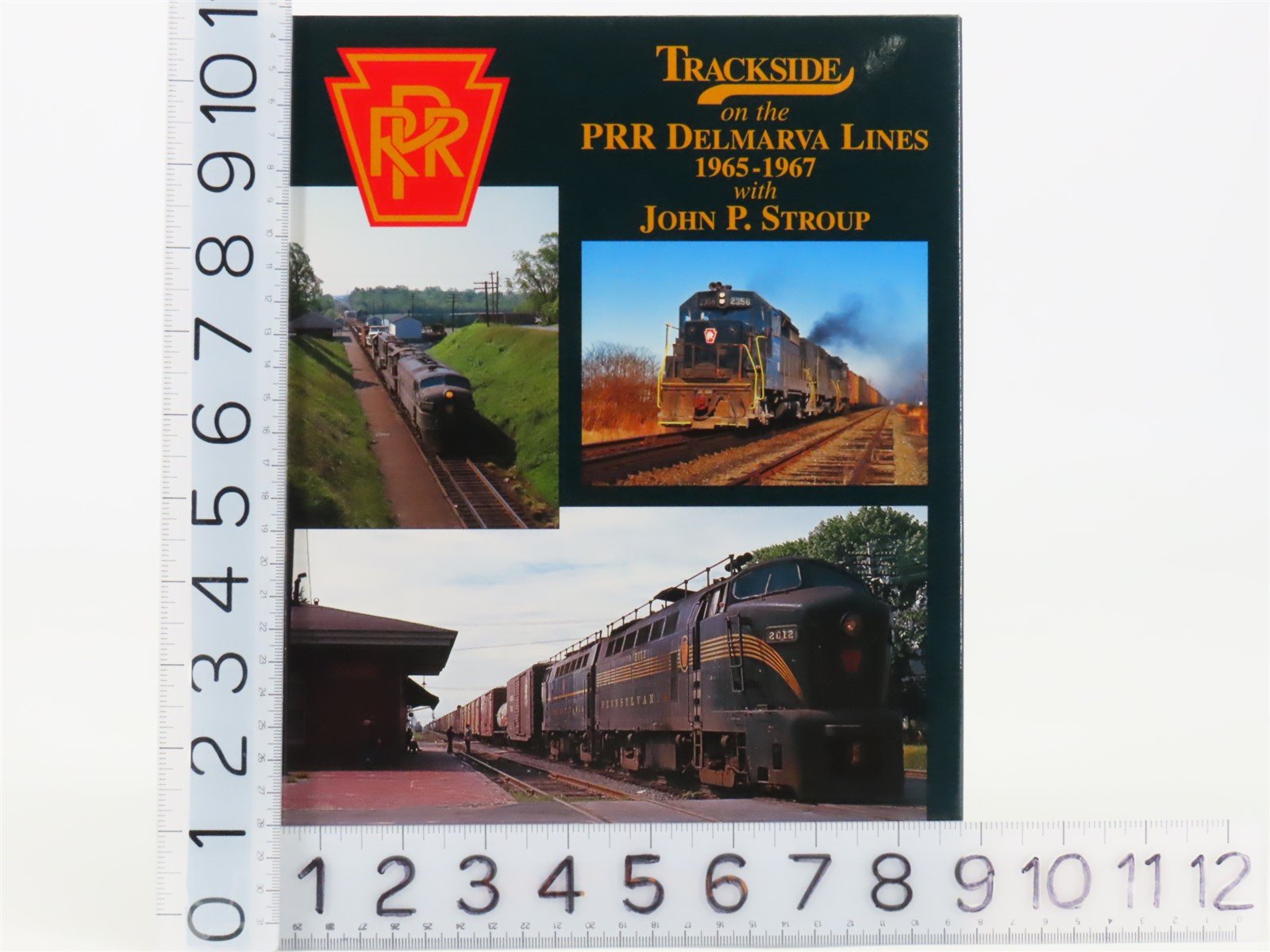 Morning Sun Trackside on the PRR Delmarva Lines by John P. Stroup ©2008 HC Book