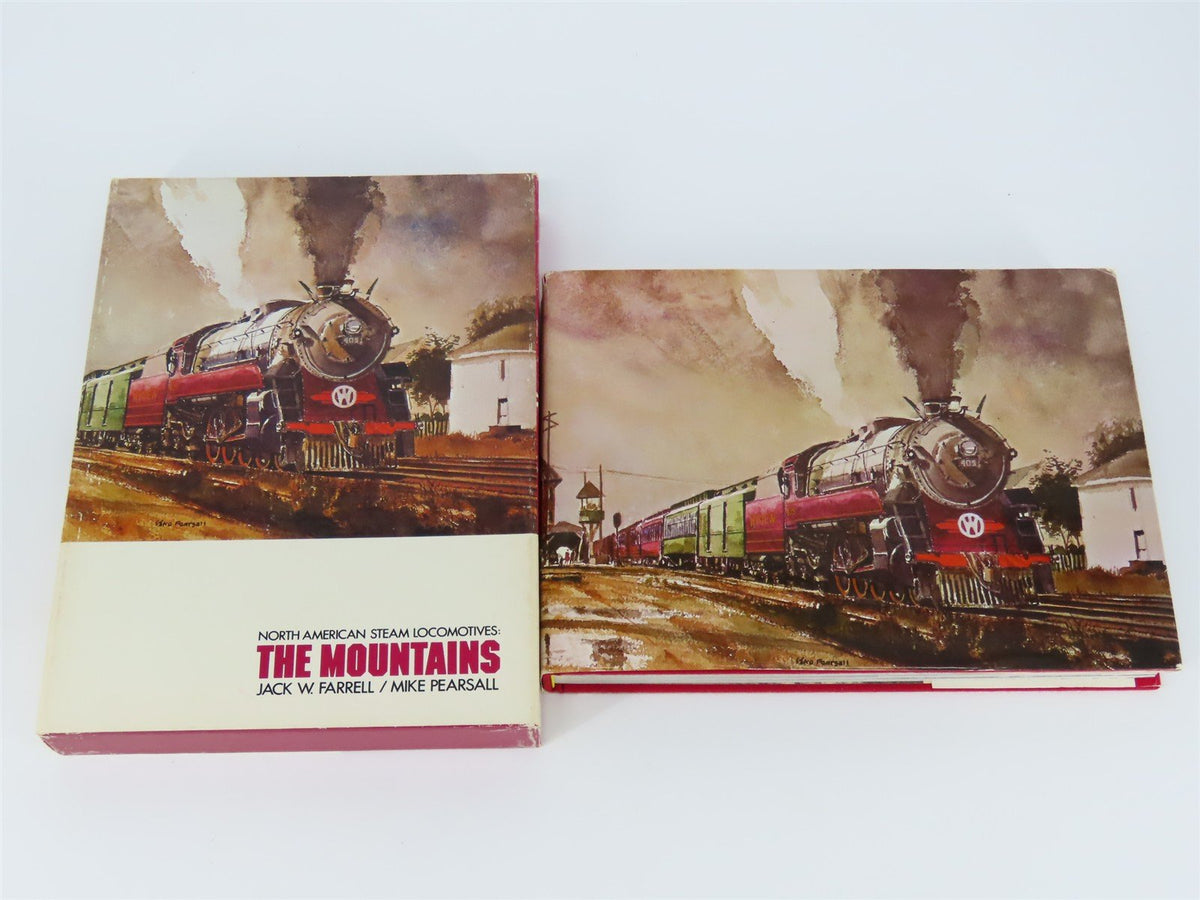 North American Steam Locomotives: The Mountains by Farrell &amp; Pearsall ©1977 Book