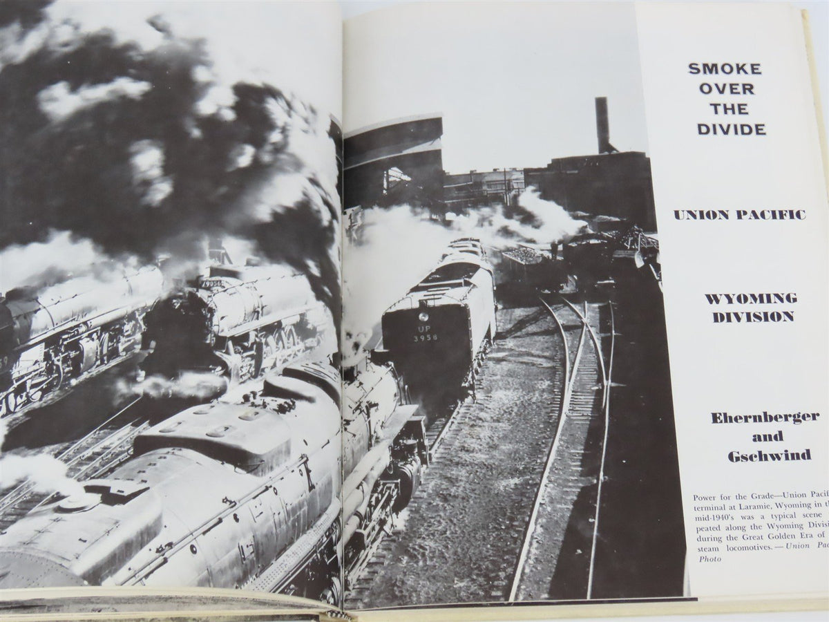 Union Pacific Steam - Eastern District by Ehernberger &amp; Gschwind ©1975 HC Book
