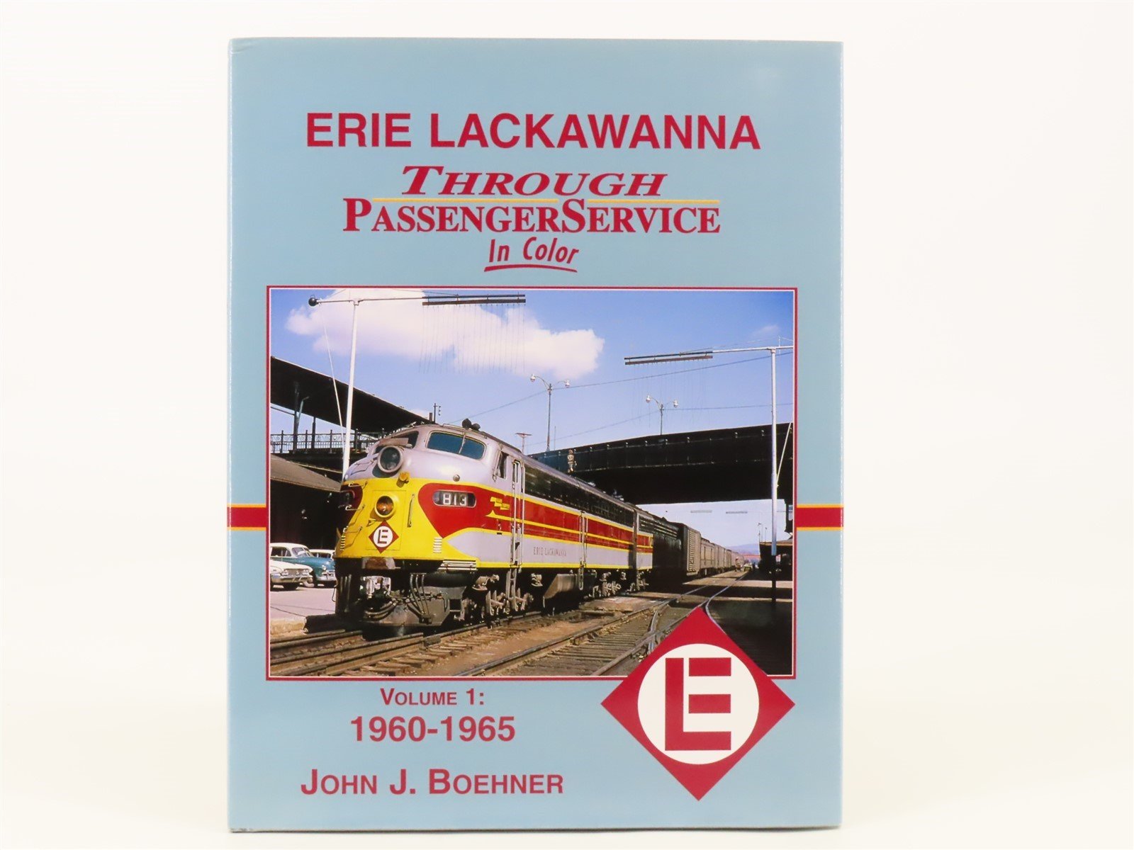 Morning Sun Erie Lackawanna Through Passenger Service Vol. 1: 1960-1965 HC Book