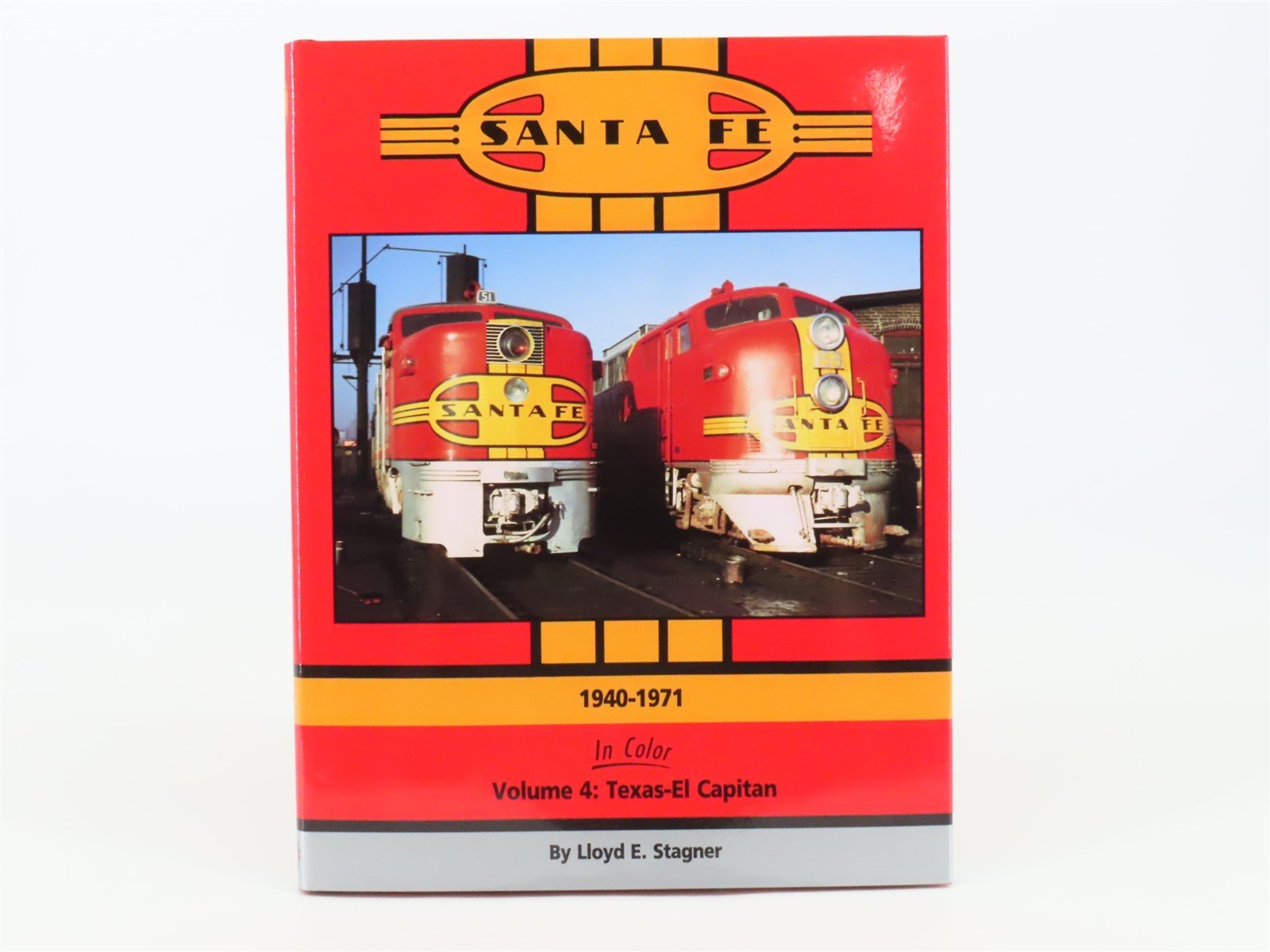 Morning Sun Books Santa Fe 1940-1971 In Color V. 4 Texas-El Capitan ©1994 HC Bk