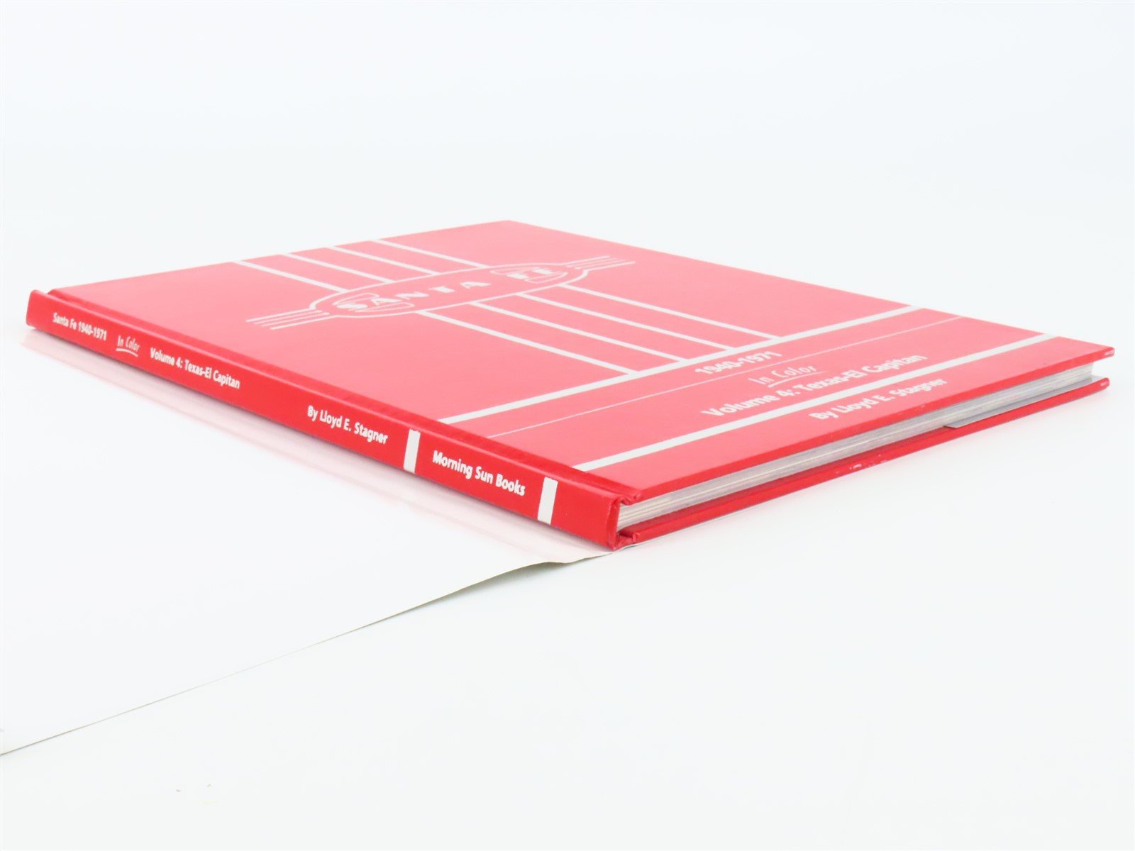 Morning Sun Books Santa Fe 1940-1971 In Color V. 4 Texas-El Capitan ©1994 HC Bk