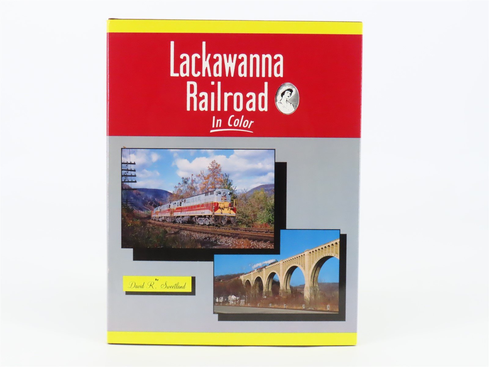 Morning Sun Books Lackawanna Railroad in Color by David R. Sweetland ©1990 HC Bk
