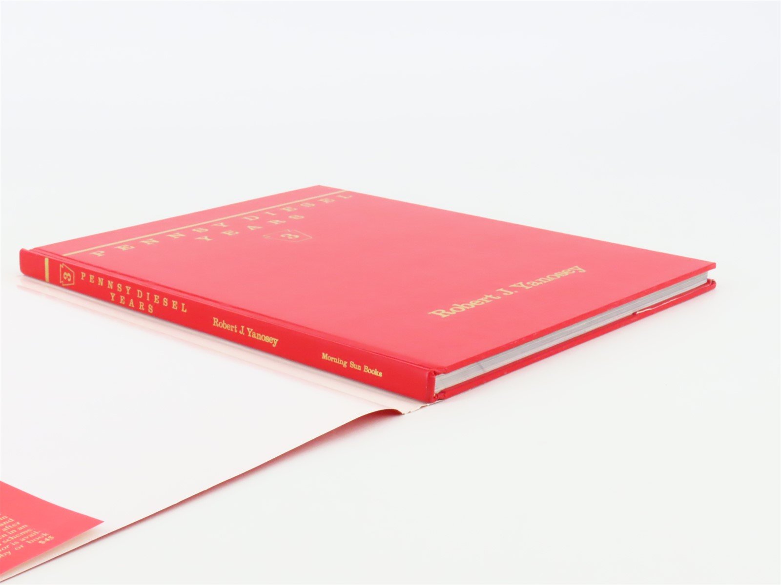 Morning Sun Books Pennsy Diesel Years V. 3 by Robert J. Yanosey ©1990