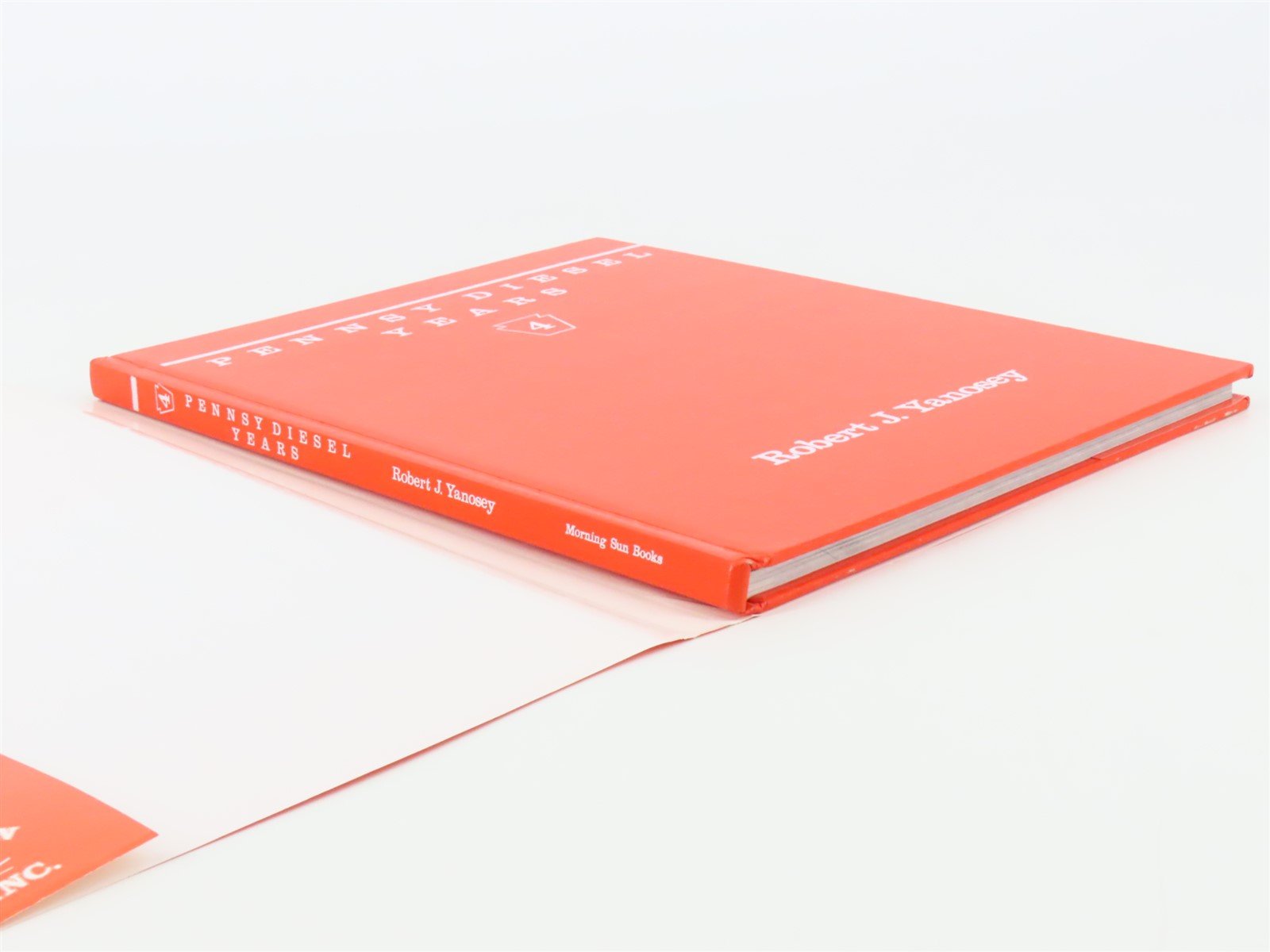 Morning Sun Books Pennsy Diesel Years V. 4 by Robert J. Yanosey ©1991