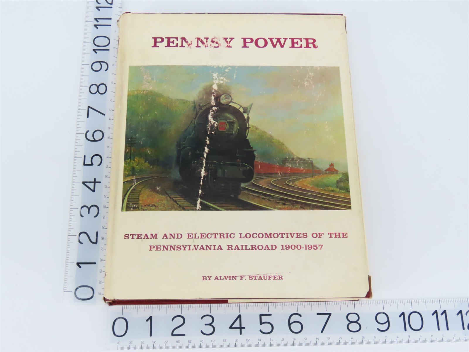 Pennsy Power Steam & Electric Locomotives Of The PRR 1900-1957 by Staufer ©1962