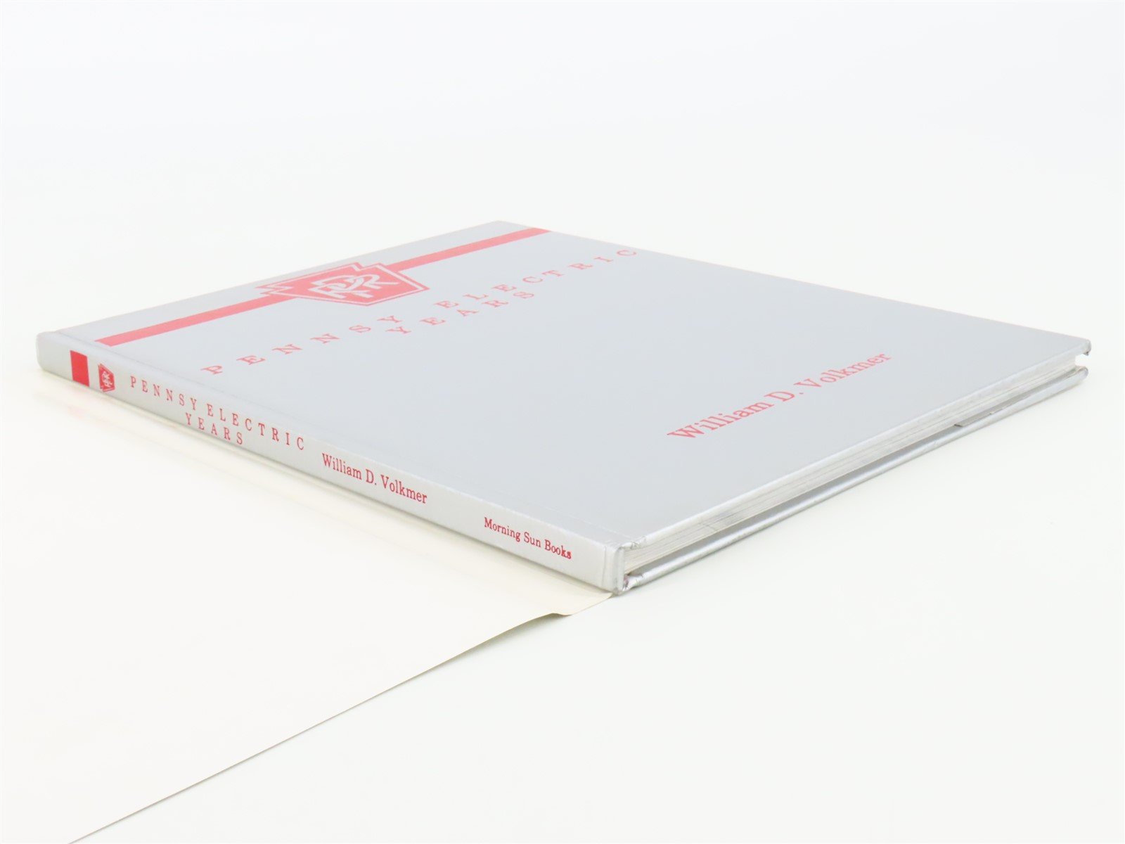 Morning Sun Books Pennsy Electric Years by William D. Volkmer ©1991