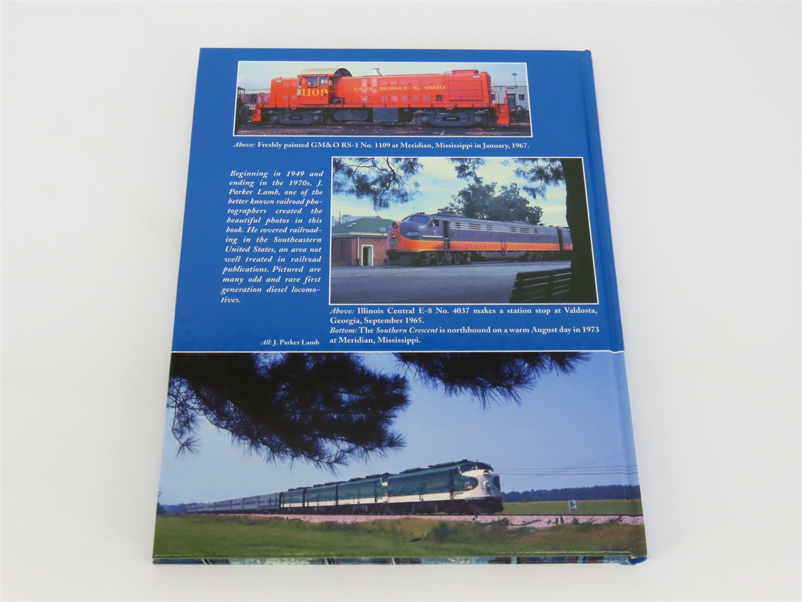 Classic Diesels of the South - A Railfan's Odyssey by J. Parker Lamb ©1997 HC Bk