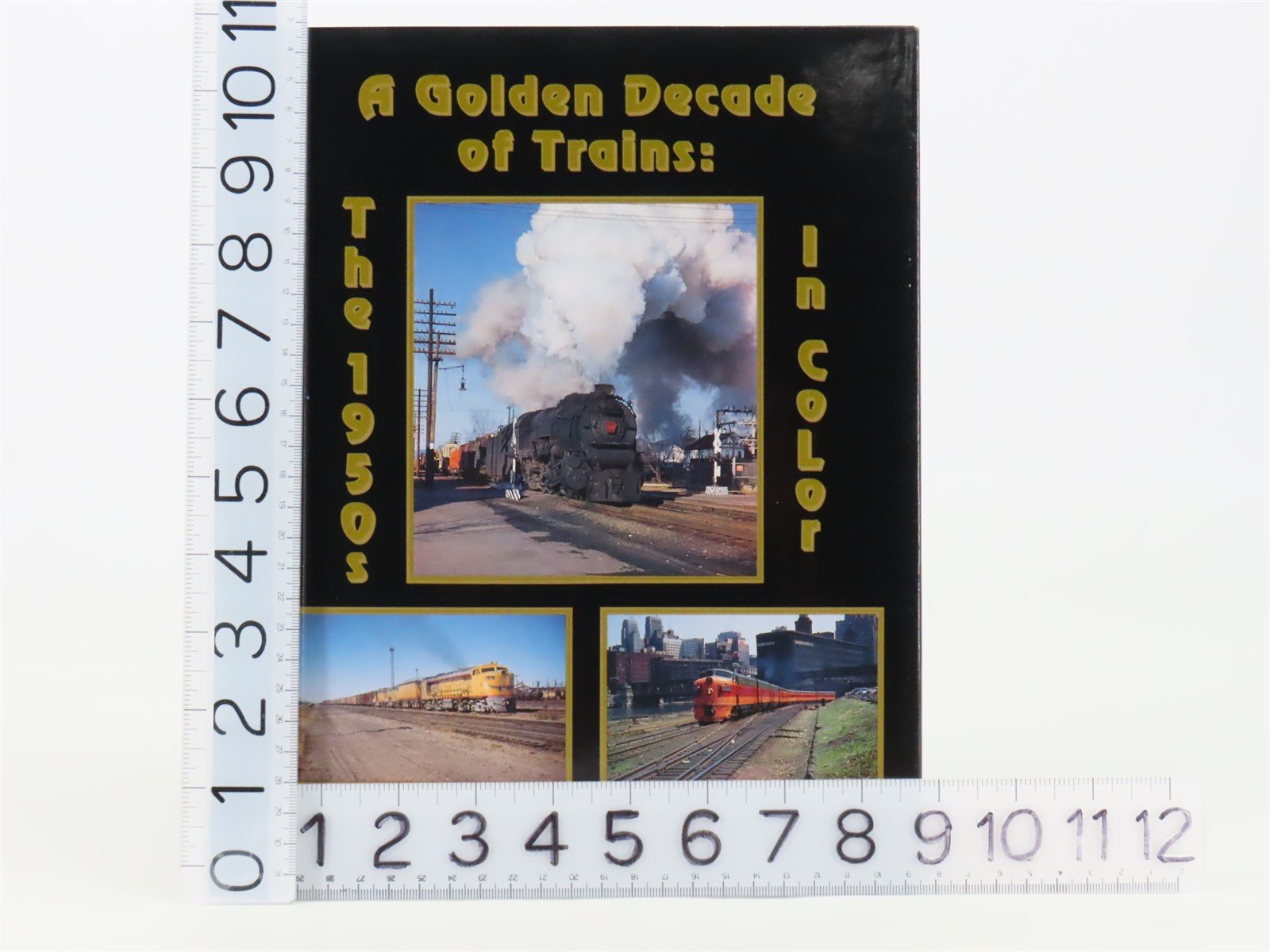 Morning Sun A Golden Decade of Trains: The 1950s in Color by Robert Malinoski